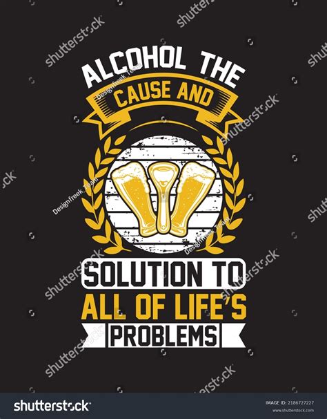 Alcohol Cause Of And Solution To