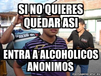 Alcoholicos Anonimos Memes