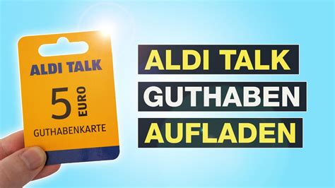 Aldi Talk Aufladen