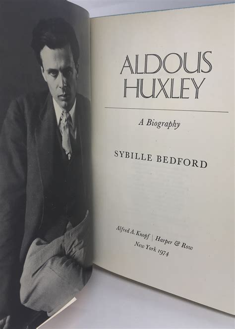 Read Aldous Huxley A Biography Sybille Bedford 