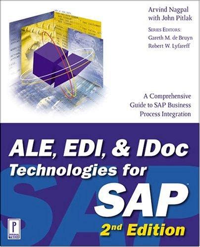 ale edi idoc technologies for sap ale and edi tech