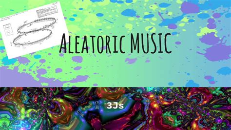 Aleatoric Music Examples