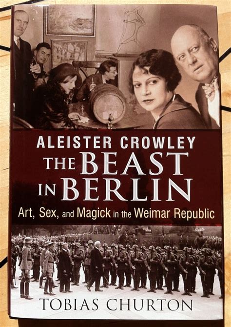 Download Aleister Crowley The Beast In Berlin Art Sex And Magick In The Weimar Republic 
