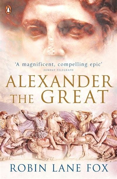 Read Online Alexander The Great Robin Lane Fox 