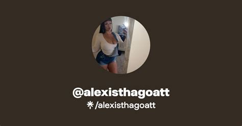 alexisthagoatt OnlyFans leaked content
