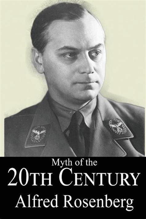Download Alfred Rosenberg The Myth Of The Twentieth Century 