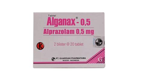 ALGANAX OBAT APA 🤏 Agar Tak Ketergantungan Obat Penenang Halaman all