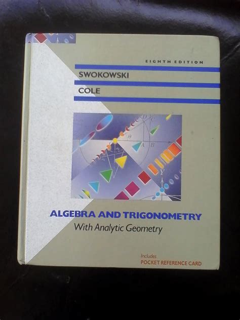 Algebra And Trigonometry With Analytic Geometry Classic 12th Edition Available 2010 Titles Enhanced Web Assign