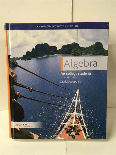 Algebra For College Students Annotated Instructors Edition Edition 6
