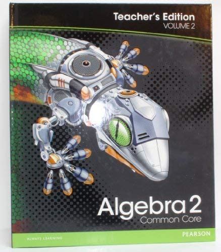 Full Download Algebra 2 Common Core Teache Edition 2012 