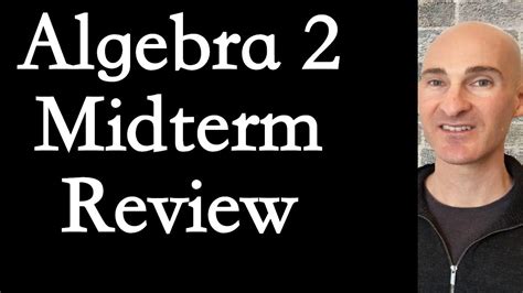 Download Algebra 2 Midterm Exam Review 