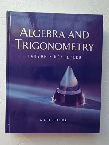 Full Download Algebra And Trigonometry Larson Hostetler 6Th Edition 
