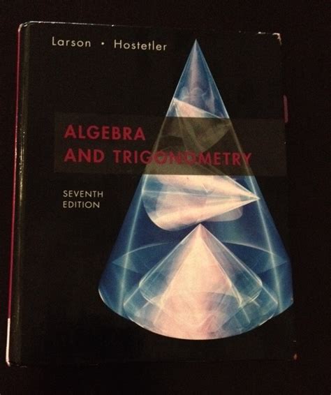 Full Download Algebra And Trigonometry Larson Hostetler 7Th Edition 
