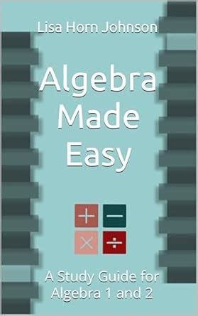 Read Algebra Made Easy Guide 