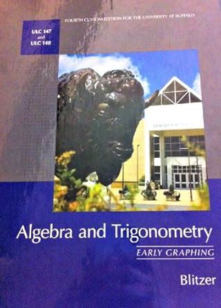 Read Algebra Trigonometry Blitzer Custom 4Th Edition 