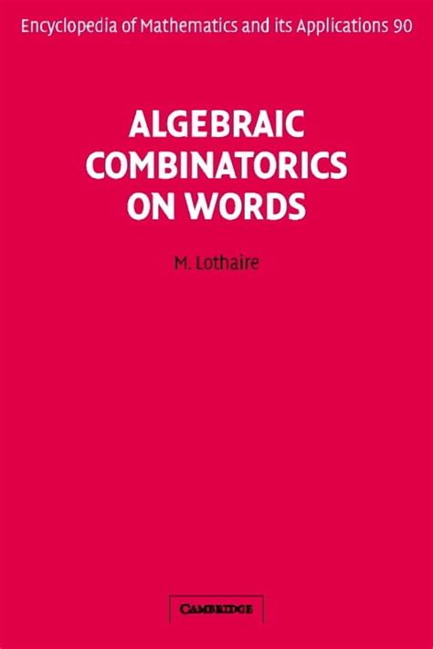 algebraic combinatorics on words encyclopedia of m