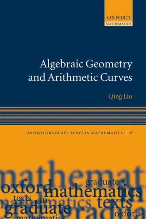 Download Algebraic Geometry And Arithmetic Curves By Qing Liu 