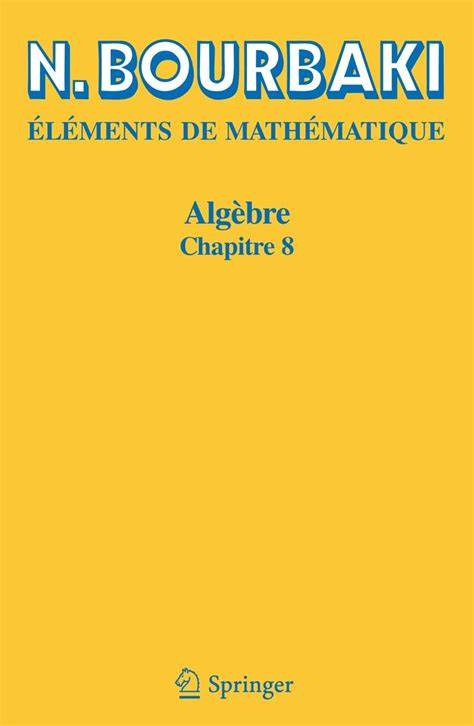 algebre chapitre 8 elements de mathematique