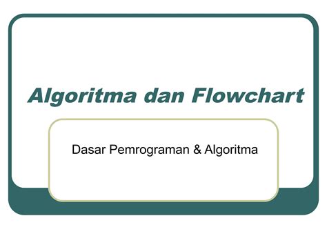 Read Online Algoritma Dan Pemrograman Dasar Pemrograman Algoritma 