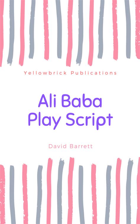 Ali Baba Script Yellowbrick Publications