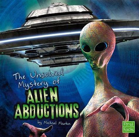 Full Download Alien Abductions The Unsolved Mystery 
