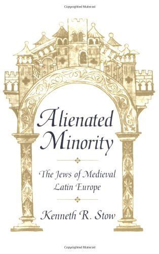 Read Online Alienated Minority By Kenneth Stow 
