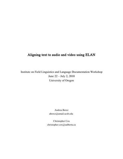 Read Online Aligning Text To Audio And Video Using Elan Pdf 