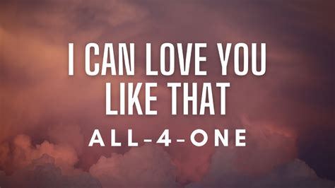 All 4 One I Can Love You Like That