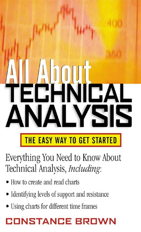 All About Technical Analysis Constance Brown