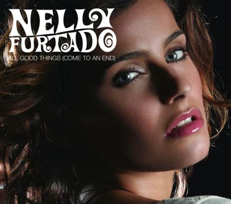 All Good Things Nelly