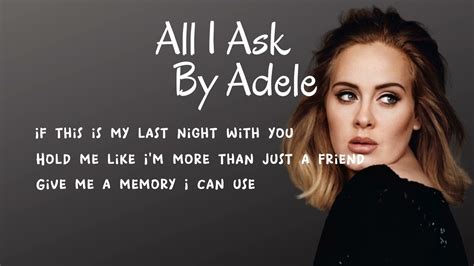 All I Ask Adele Lyrics