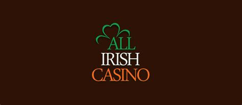 all irish casino!