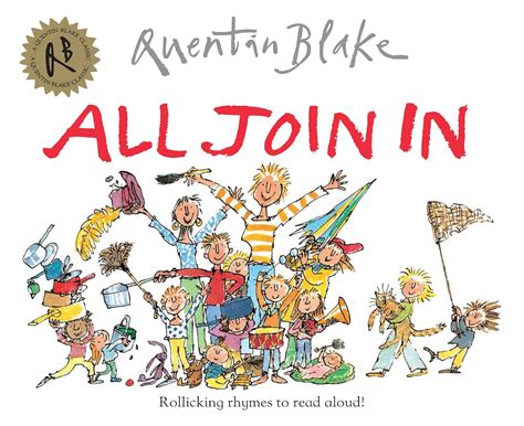 All Join In Quentin Blake