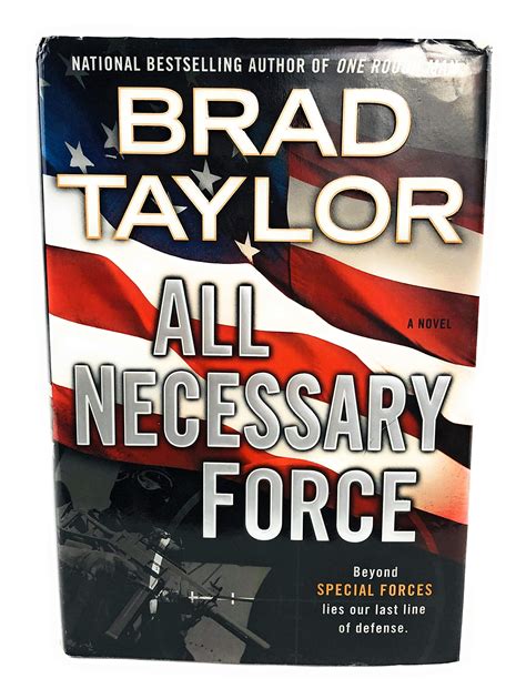All Necessary Force A Pike Logan Thriller Mass Market Paperback 2012 Author Brad Taylor