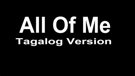 all of me tagalog version