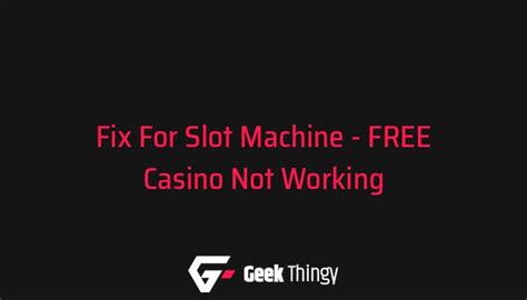 all slots casino not working rebn switzerland