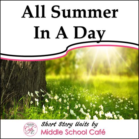 All Summer In Day