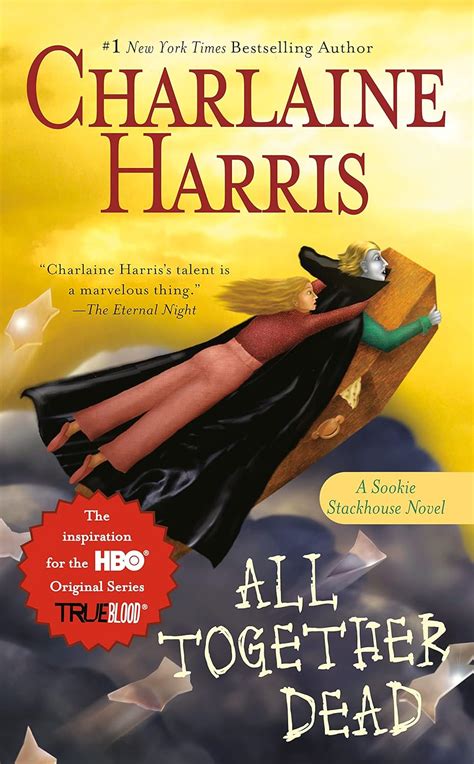 All Together Dead Sookie Stackhouse Novels Band 7