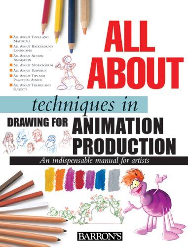 Read Online All About Techniques In Drawing For Animation Production 