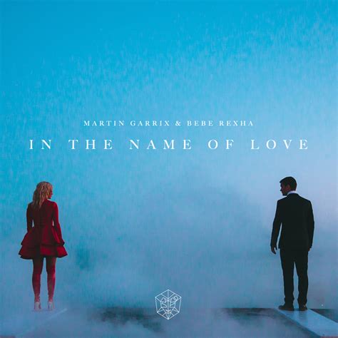 all in the name of love