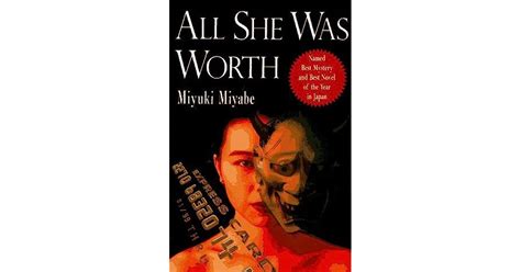 Read All She Was Worth Miyuki Miyabe 