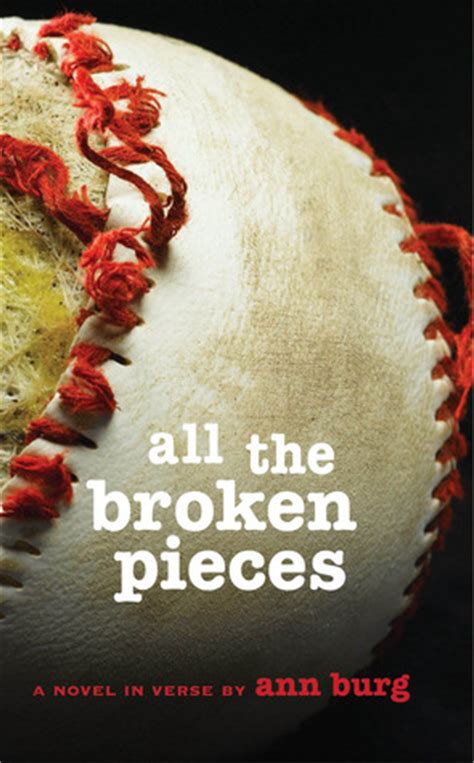 Read All The Broken Pieces Ann E Burg 