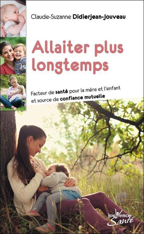 Allaiter Plus Longtemps