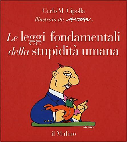 Download Allegro Ma Non Troppo Con Le Leggi Fondamentali Della Stupidit Umana 