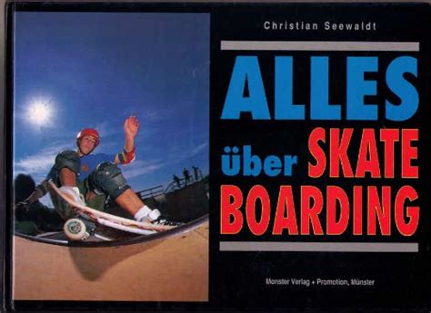 Alles Uber Skateboarding