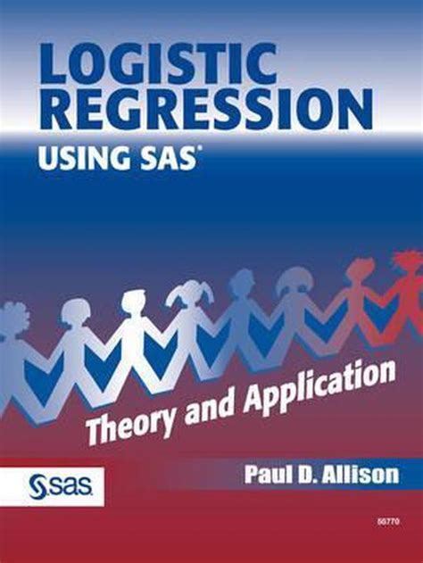 Allison Logistic Regression Using The Sas System