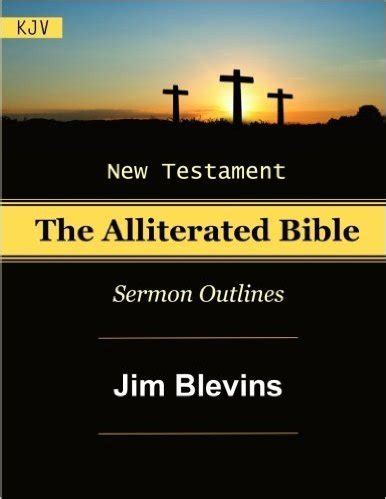 Alliterated Sermon Outlines