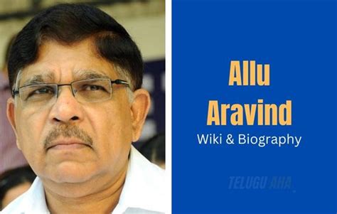 allu aravind biography template