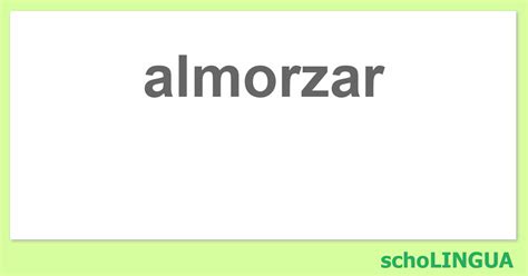 Almorzar Indefinido