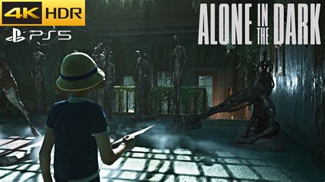Alone In The Dark Ps5 Walkthrough